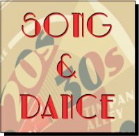 Song and Dance